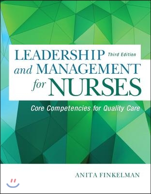 Leadership and Management for Nurses