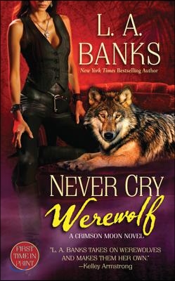 Never Cry Werewolf