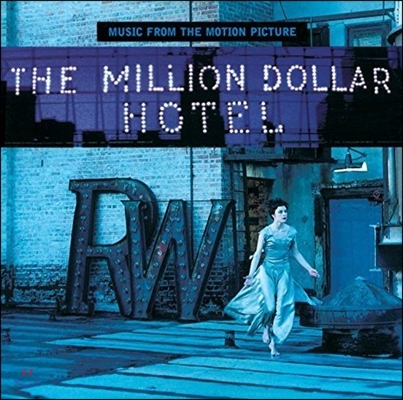 밀리언 달러 호텔 영화음악 (The Million Dollar Hotel OST)