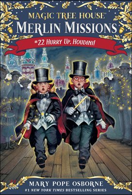 Merlin Mission #22 : Hurry Up, Houdini! (Paperback)