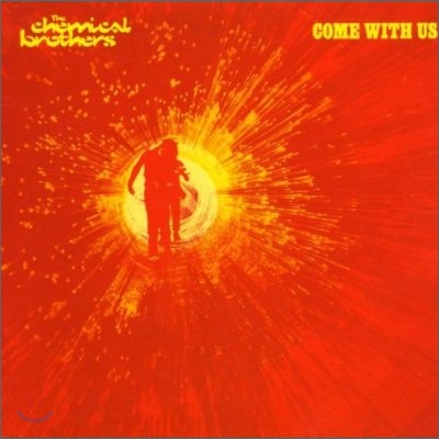 The Chemical Brothers - Come With Us