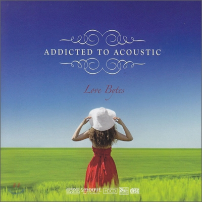 Addicted To Acoustic : Love Bytes