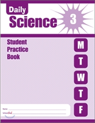 Daily Science Grade 3 : Student Practice Book