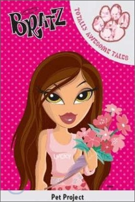 Bratz: Pet Project (Paperback)