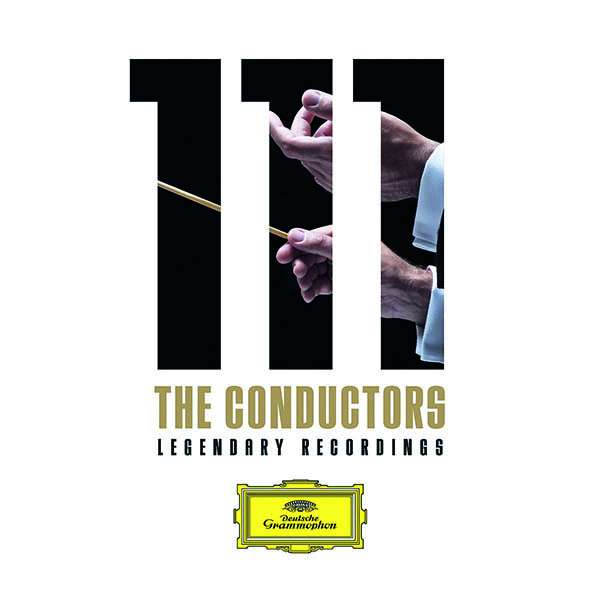 DG111 지휘자 - DG의 전설적인 지휘자 40명의 역사적 음반 (DG 111 The Conductors - Legendary Recordings)