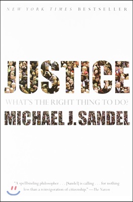 Justice: What&#39;s the Right Thing to Do? (Paperback, 미국판)