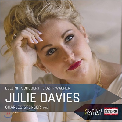 Julie Davies 줄리 데이비스의 가곡 리사이틀: 벨리니 / 슈베르트 / 리스트 / 바그너 (Bellini / Schubert / Liszt / Wagner: Arias) 줄리 데이비스, 찰스 스펜서