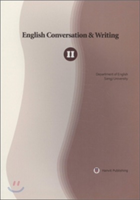 English Conversation &amp; Writing 2