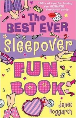 The Best Ever Sleepover Fun Book