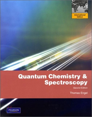 Quantum Chemistry &amp; Spectroscopy, 2/E