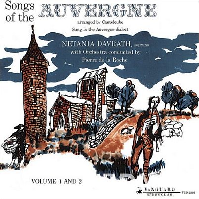 캉틀루브 : 오베르뉴의 노래 - 네타니아 다브라스 (200g LP)