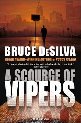 A Scourge of Vipers: A Mulligan Novel