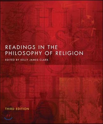 Readings in the Philosophy of Religion - Third Edition