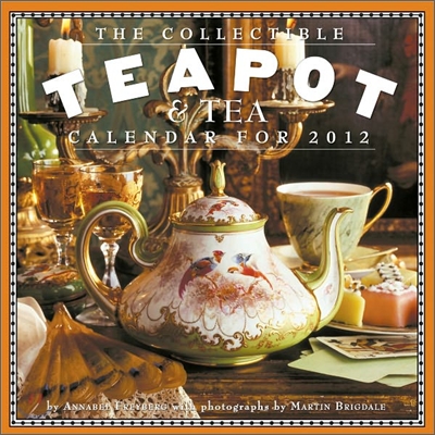 2012 Collectible Teapot &amp; Tea Wall Calendar