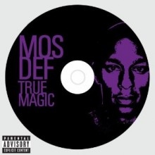 Mos Def - True Magic