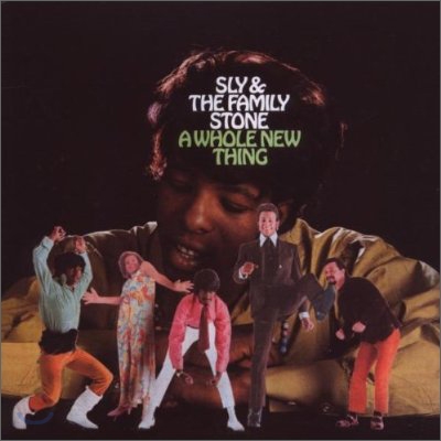 Sly & The Family Stone - A Whole New Thing