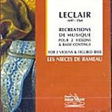 Les Nieces De Rameau - Leclair : Recreations De Musique Pour 2 Violons (수입/미개봉/pv794011)