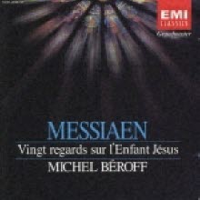 Michel Beroff - Messiaen : Vingt Regards Sur L&#39;Enfant Jesus (일본수입/2CD/toce319293)