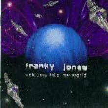 Franky Jones - Welcome Into My World (수입)