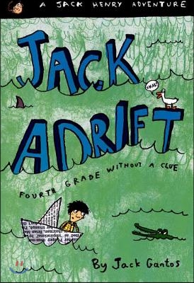 [중고-상] Jack Adrift: Fourth Grade Without a Clue: A Jack Henry Adventure