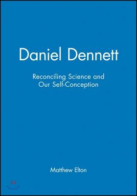 Daniel Dennett: Reconciling Science and Our Self-Conception