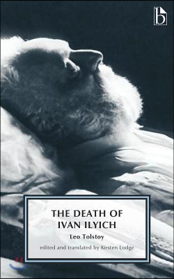 The Death of Ivan Ilyich: And Other Stories