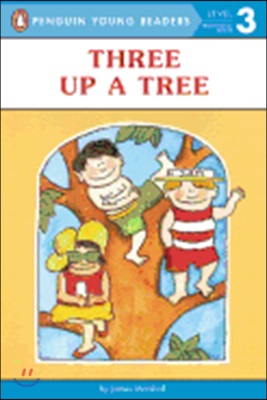 Three Up a Tree: Level 3 (Paperback)