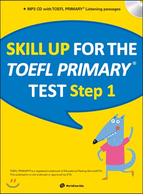 Skill Up for the TOEFL Primary Test Step 1