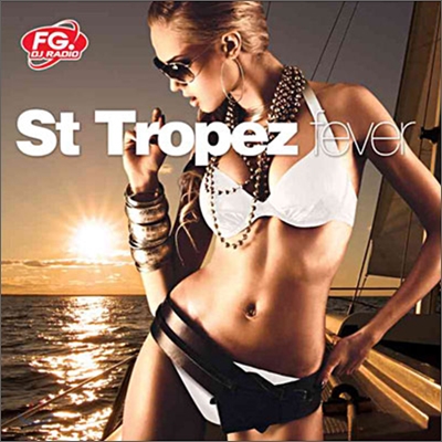 St Tropez Fever 2011