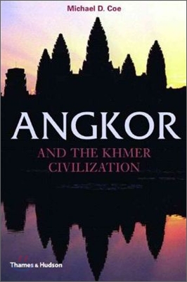 Angkor and the Khmer Civilization