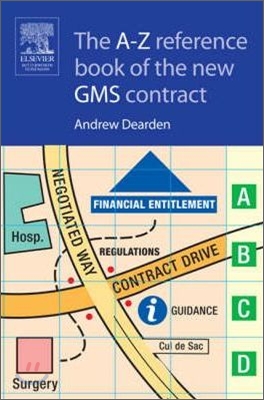 The A-Z Reference Book of the New GMS Contract