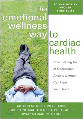 The Emotional Wellness Way To Cardiac Health