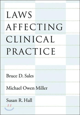 Laws Affecting Clinical Practice