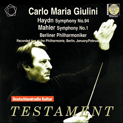 Carlo Maria Giulini 하이든 : 교향곡 94번 놀람 / 말러 : 교향곡 1번 (Haydn : Symphony No.94 / Mahler : Symphony No.1) 줄리니
