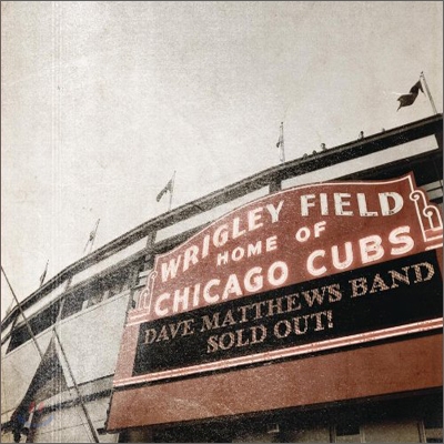 Dave Matthews Band - Live At Wrigley Field