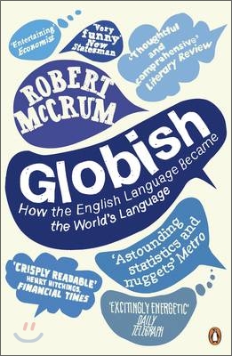 Globish : How the English Language Became the World's Language (Paperback)