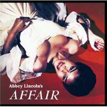 Abbey Lincoln - Abbey Lincoln&#39;s Affair