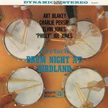 Art Blakey & Elvin Jones & Charlie Persip & Philly Joe Jones - Gretsch Drum Night At Birdland