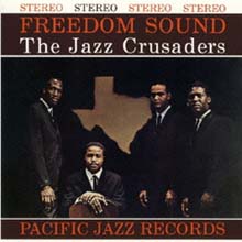 Jazz Crusaders - Freedom Sound