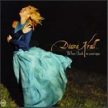 Diana Krall - When I Look In Your Eyes (Digipack/수입)