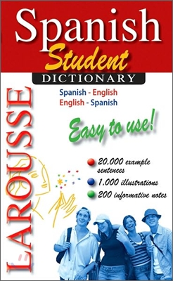 Larousse Spanish Student Dictionary: Spanish-English/English-Spanish