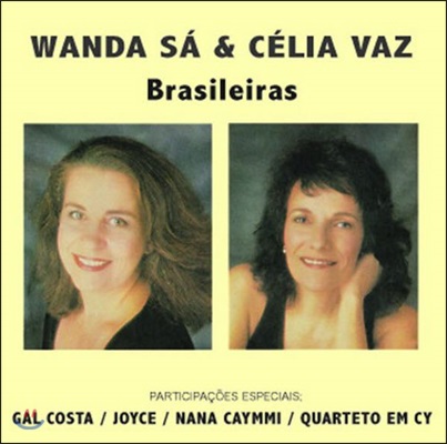 Wanda Sa / Celia Vaz (완다 사, 셀리아 바즈) - Brasileiras (브라질레이라)