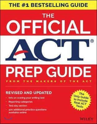 The Official ACT Prep Guide, 2018: Official Practice Tests + 400 Bonus Questions Online (Paperback)