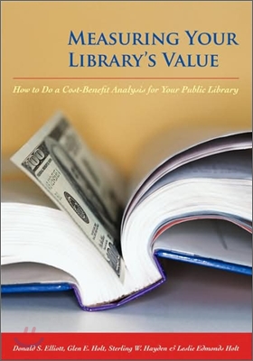 Measuring Your Library&#39;s Value