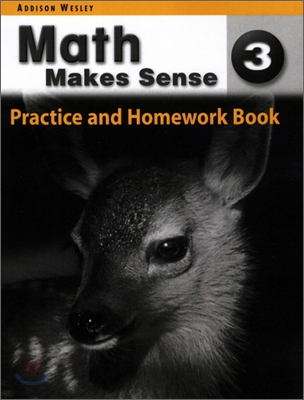 Math Makes Sense Grade 3 : Practice and Homework Book