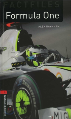 Oxford Bookworms Factfiles: Formula One: Level 3: 1000-Word Vocabulary