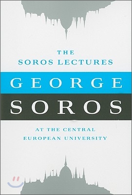 The Soros Lectures: at the Central European University