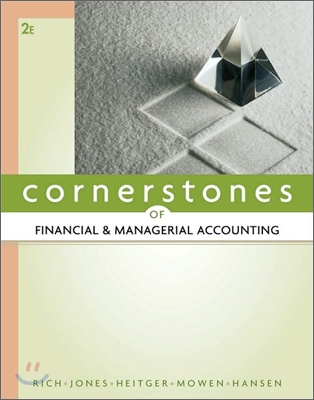 Cornerstones of Financial &amp; Managerial Accounting