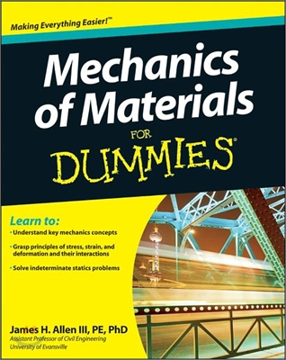 Mechanics of Materials for Dummies