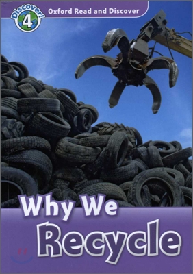 Oxford Read and Discover Level 4: Why We Recycle (Paperback)